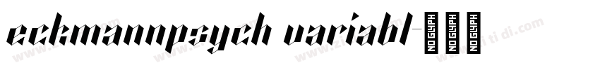 eckmannpsych variabl字体转换